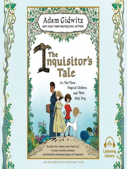 Title details for The Inquisitor's Tale by Adam Gidwitz - Available
